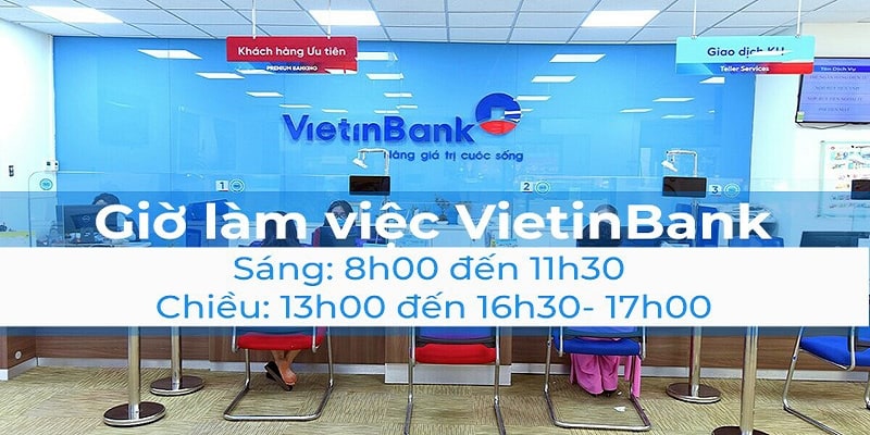Cập nhật giờ làm việc Vietinbank