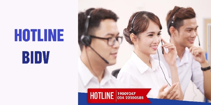Tổng đài BIDV nhanh chóng, chuyên nghiệp, tận tâm